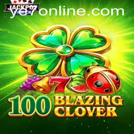 100BlazingClover: Diving Into the World of YE7